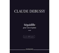 Claude Debussy Séguidille Pour Voix Et Piano - Extrait Du (Tascabile)
