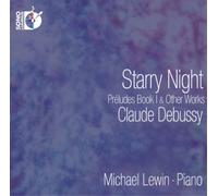 Claude Debussy: Starry Night: Préludes Book I & Other Works (Blu-ray)