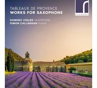 Claude Debussy Tableaux De Provence: Works for Saxophone (CD) Album