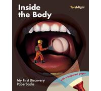 Claude Delafosse Inside the Body (Tascabile) My First Discovery Paperbacks