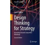 Claude Diderich Design Thinking for Strategy (Copertina rigida)