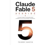Claude Fable 5: Le guide complet pour maîtriser le modèle d'IA le plus puissant d'Anthropic