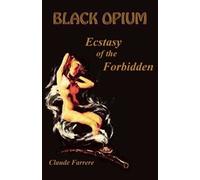 Claude Farrere Black Opium (Tascabile)