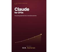 Claude for CFOs: The Operating Playbook for the AI-Native Finance Function