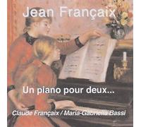 Claude Francaix - Un Piano Pour Deux