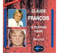 Claude François - Le Telephone Pleure/Sha La La