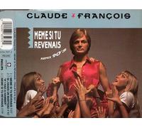 Claude François - Meme Si Tu Revenais