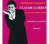Claude Garden - Ambiance Classique Vol. 3