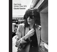 Claude Gassian Patti Smith (Copertina rigida)