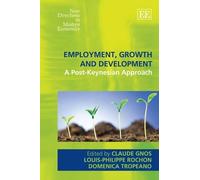 Claude Gnos Employment, Growth and Development (Copertina rigida)
