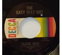 CLAUDE GRAY - CLAUDE GRAY - your devil memory/ the easy way out DECCA 32266 (45 single vinyl record)