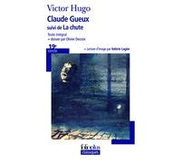Claude Gueux: Suivi de La chute