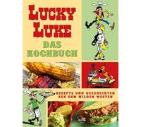 Claude Guylouis Achd&eac Lucky Luke - Das Kochbuch: Rezepte u (Copertina rigida)