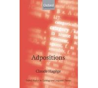 Claude Hagège Adpositions (Copertina rigida)