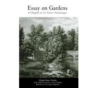 Claude-Henri Watelet Essay on Gardens (Copertina rigida)