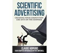 Claude Hopkins Scientific Advertising (Tascabile)
