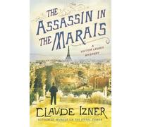 Claude Izner Assassin in the Marais (Tascabile)
