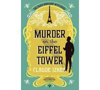 Claude Izner Murder on the Eiffel Tower (Tascabile) Paris Bookshop Mysteries
