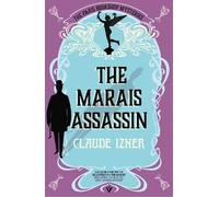 Claude Izner The Marais Assassin (Tascabile) (PRESALE 13/08/2026)