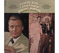 CLAUDE KING - CLAUDE KING - i remember johnny horton COLUMBIA 9789 (LP vinyl record)