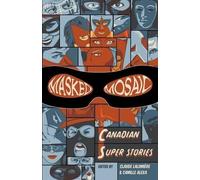 Claude Lalumiere Masked Mosaic (Tascabile)