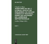 Claude Le Beau Claude Le Beau: Aventures Du Sr. C. Le Beau, A (Copertina rigida)