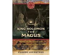 Claude Lecouteux King Solomon the Magus (Copertina rigida)