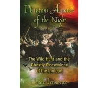Claude Lecouteux Phantom Armies of the Night (Tascabile)