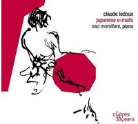 Claude Ledoux Claude Ledoux: Japanese E-mails (CD) Album Digipak