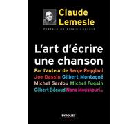 Claude Lemesle L'art d'ecrire une chanson (Tascabile)