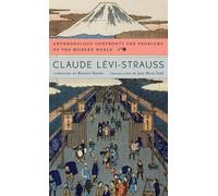 Claude Lévi-Str Anthropology Confronts the Problems of the Mo (Copertina rigida)