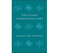 Claude Levi-Strauss Structural Anthropology Zero (Tascabile)