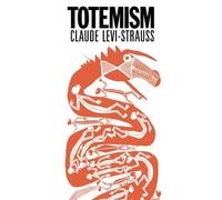 Claude Levi-Strauss Totemism (Tascabile)