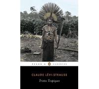 Claude Levi-Strauss Tristes Tropiques (Tascabile)