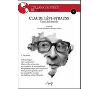 Claude Lèvi-Strauss visto dal Brasile