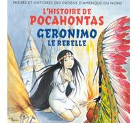 Claude Lombard & Jean-Claude Corbel - L'Histoire De Pocahontas:Geronimo Le Rebelle