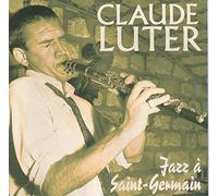 Claude Luter - Jazz A Saint-Germain
