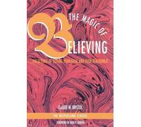 Claude M. Bristol The Magic of Believing (Tascabile)