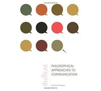 Claude Mangion Philosophical Approaches to Communication (Tascabile)