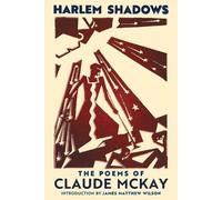 Claude McKay Harlem Shadows (Tascabile)