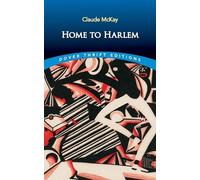 Claude McKay Home to Harlem (Tascabile) Dover Thrift Editions