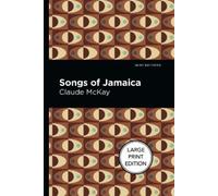 Claude McKay Songs Of Jamaica (Tascabile)