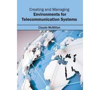 Claude McMillan Creating and Managing Environments for Teleco (Copertina rigida)
