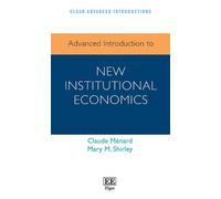 Claude Ménard Mary Advanced Introduction to New Institutiona (Copertina rigida)