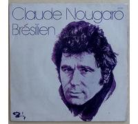 Claude Nougaro, Brésilien - La statue de l'homme : Vinyle SP 45 tours original 1975 Barclay 62151