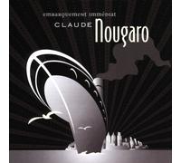 CLAUDE NOUGARO Embarquement immédiat (CD)