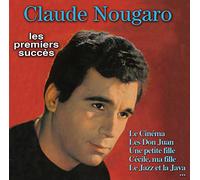 Claude Nougaro - Les Premiers Succes