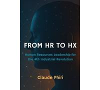Claude Phiri From HR to Hx (Tascabile)