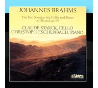 Claude Starck & Christoph Eschenbach - Johannes Brahms: The Two Sonatas for Cello & Piano op. 38 & op. 99