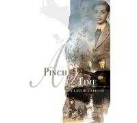 Claude Tatilon A Pinch of Time (Tascabile)